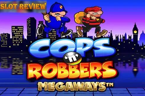 Cops and Robbers Megaways slot